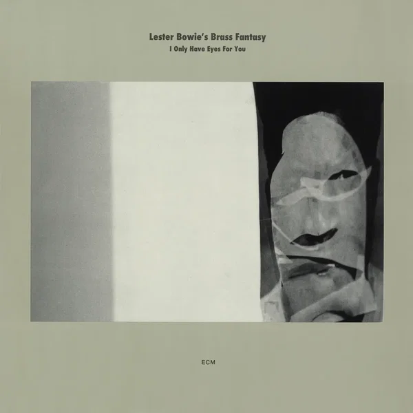 I Only Have Eyes for You