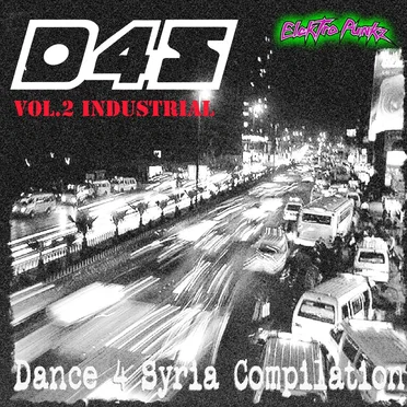 Dance 4 Syria, Volume 2: Industrial by Various Artists - album cover