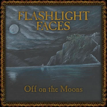 Off on the Moons by Flashlight Faces - album cover
