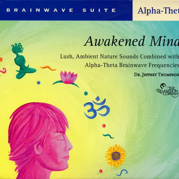 Brainwave Suite: Awakened Mind