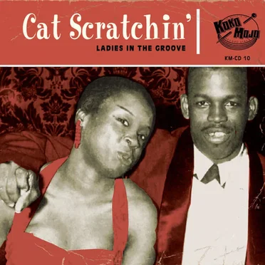 Cat Scratchin': Ladies in the Groove by Various Artists - album cover