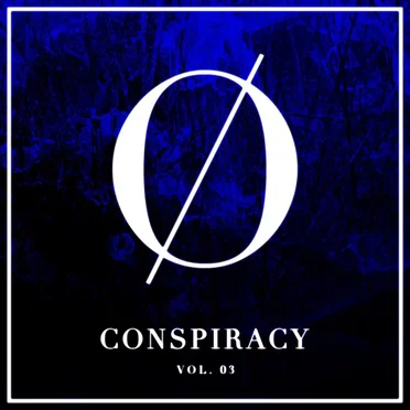 Conspiracy, Vol. 3 by Various Artists - album cover