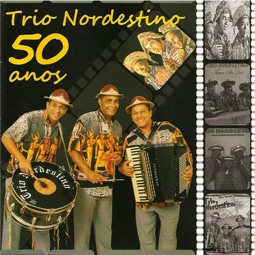 50 Anos by Trio Nordestino - album cover