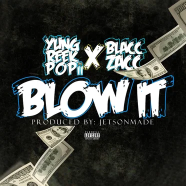 Blow It