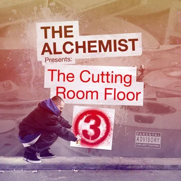 The Cutting Room Floor 3 by The Alchemist - album cover