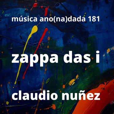 zappa das i by Claudio Nuñez - album cover