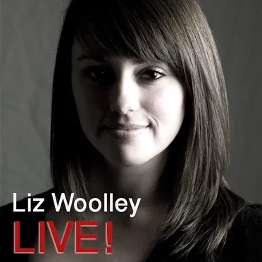 Liz Woolley Live!