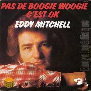 Pas de boogie Woogie / C'est OK