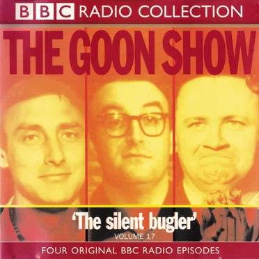 The Goon Show, Volume 17: “The Silent Bugler”