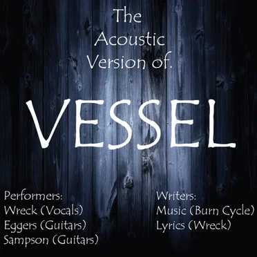 Vessel (acoustic) by Burn Cycle - album cover