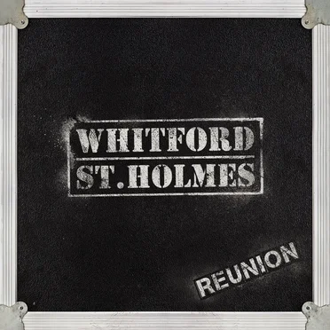 Reunion by Whitford / St. Holmes - album cover