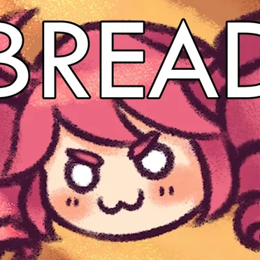 A Song about Bread