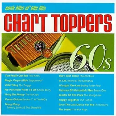 Chart Toppers: Rock Hits of the 60s by Various Artists - album cover