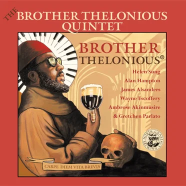 Brother Thelonious by The Brother Thelonious Quintet - album cover
