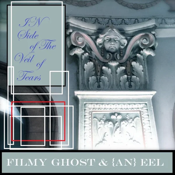 Inside of the Veil of Tears