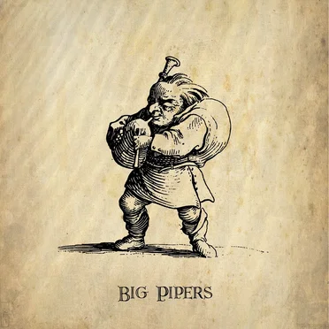 Big Pipers
