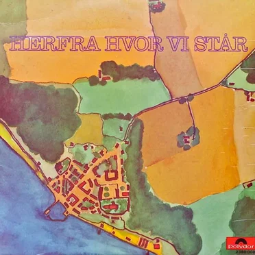 Herfra hvor vi står