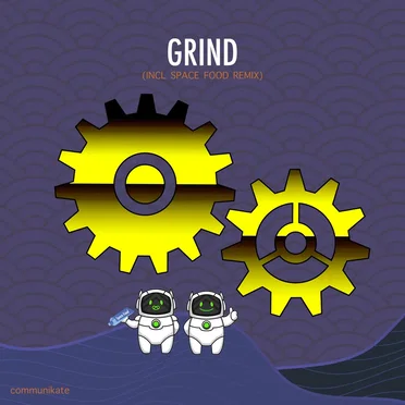 Grind