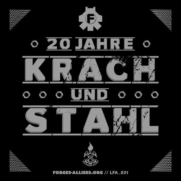 20 Jahre Krach und Stahl