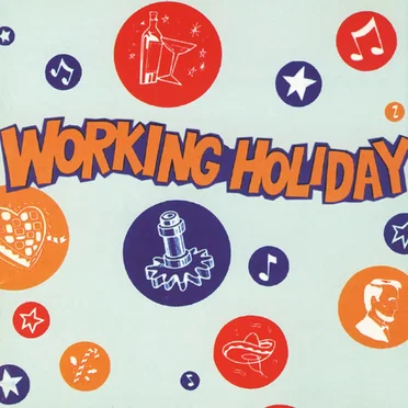 Working Holiday! by Various Artists - album cover