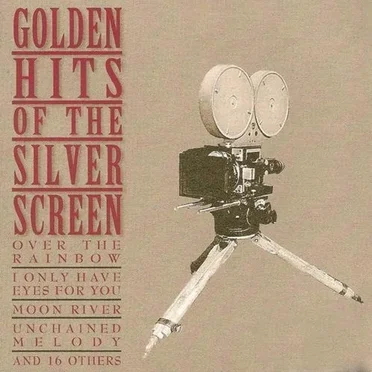 Golden Hits of the Silver Screen by Various Artists - album cover