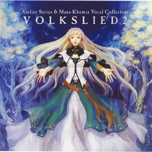 Atelier Series & Mana-Khemia Vocal Collection VOLKSLIED 2