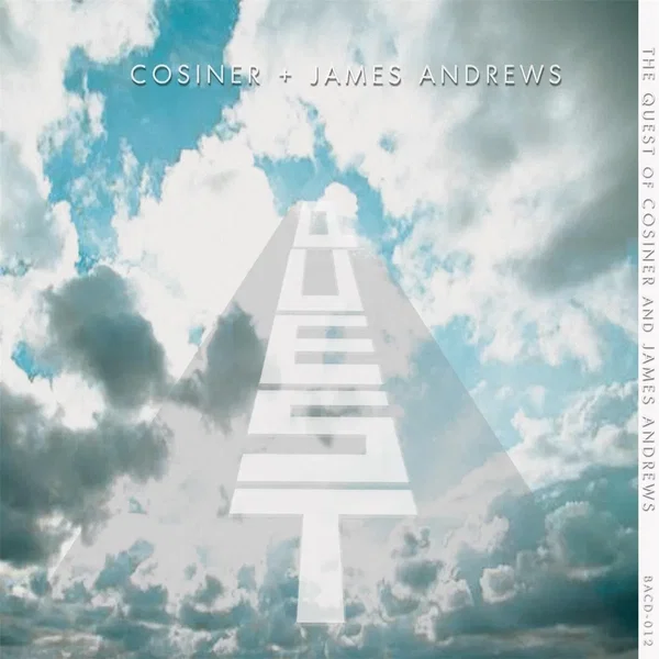 The Quest of Cosiner and James Andrews