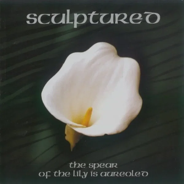 The Spear of the Lily Is Aureoled