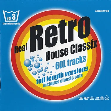 Real Retro House Classix - Volume 3 by Various Artists - album cover