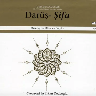 Darüş-şifa Music of the Ottoman Empire