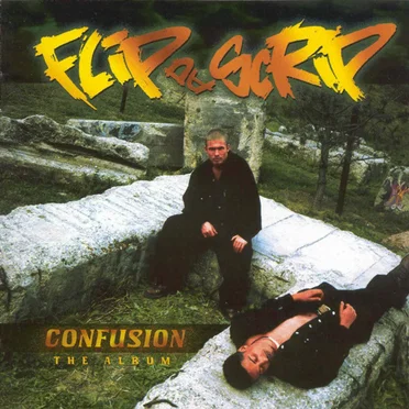 Confusion by Flip da Scrip - album cover
