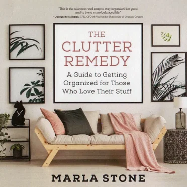 The Clutter Remedy by Marla Stone - album cover