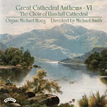 Great Cathedral Anthems VI
