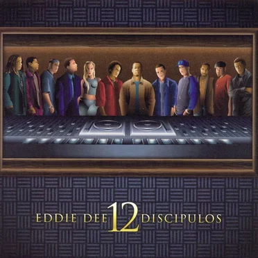 12 discípulos by Eddie Dee - album cover