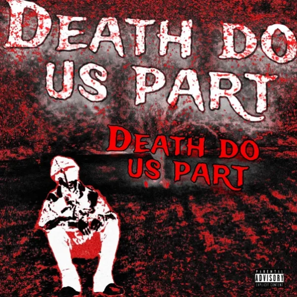 Death do us part