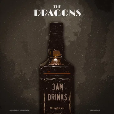 3AM Drinks by The Dragons - album cover