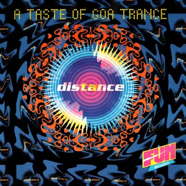 Distance: A Taste of Goa Trance by Various Artists - album cover