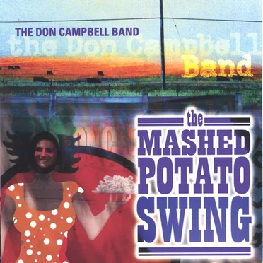 The Mashed Potato Swing by The Don Campbell Band - album cover