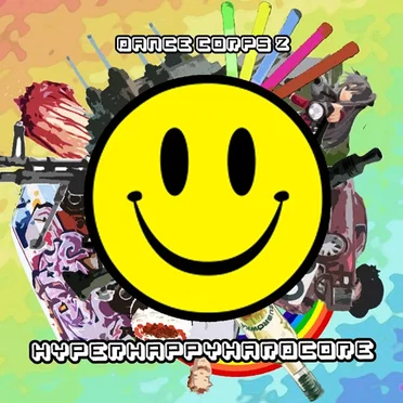 Dance Corps 2: Hyperhappyhardcore! by Various Artists - album cover