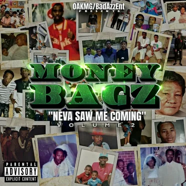 Neva Saw Me Comin 2 by Money Bagz - album cover