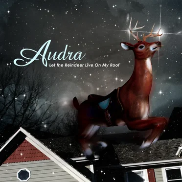 Let the Reindeer Live on My Roof