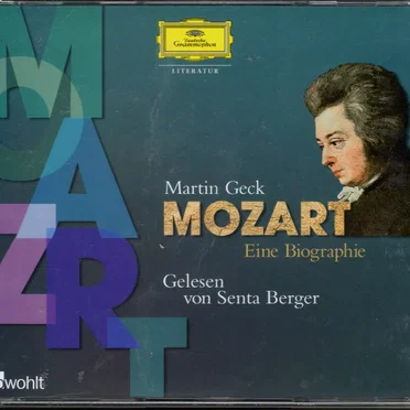 Mozart. Eine Biographie. by Martin Geck - album cover