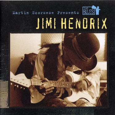 Martin Scorsese Presents the Blues: Jimi Hendrix