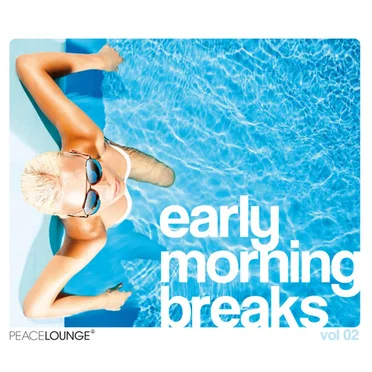 Early Morning Breaks, Vol. 2 by Various Artists - album cover