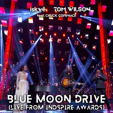 Blue Moon Drive (live from INDSPIRE Awards)