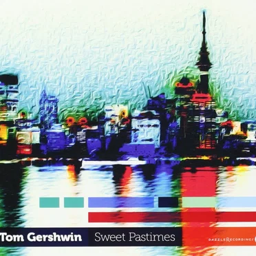 Sweet Pastimes by Tom Gershwin - album cover