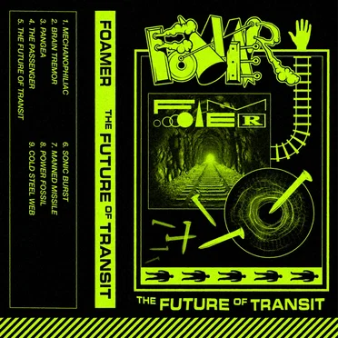 The Future of Transit by Foamer - album cover