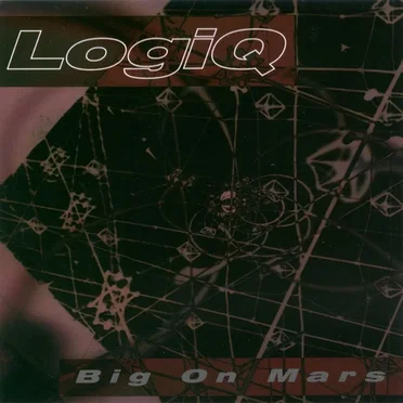 Big on Mars by LogiQ - album cover