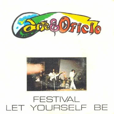 Festival / Let Be Yourself by Arte & Ofício - album cover