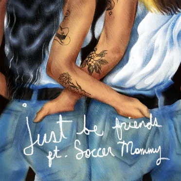 Just Be Friends (Soccer Mommy version)